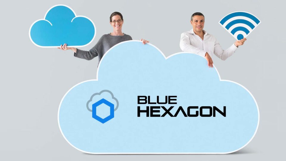 Blue Hexagon Expands Vertical Market Reach, Securing Multi-Cloud Platforms with Deep Learning Threat Detection