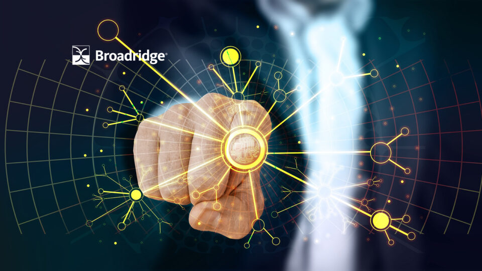 Broadridge Announces International Launch of its Next-Gen Digital Investor Communications Platform