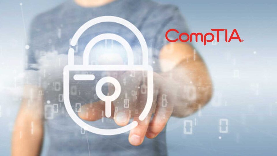 CompTIA Launches Emergency Response Team to Connect Cybersecurity Experts with Service Providers in Need of Assistance