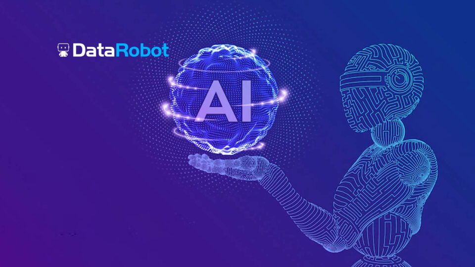 DataRobot Delivers New AI Cloud Solutions to Drive Greater Business Impact From AI