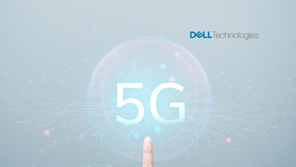 Dell Technologies Telecom Software and Solutions Speed 5G and Open RAN Innovation