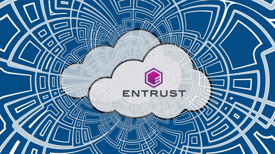 Entrust Updates Cloud Key Lifecycle Management as Organizations Migrate to Multi-Cloud Environments