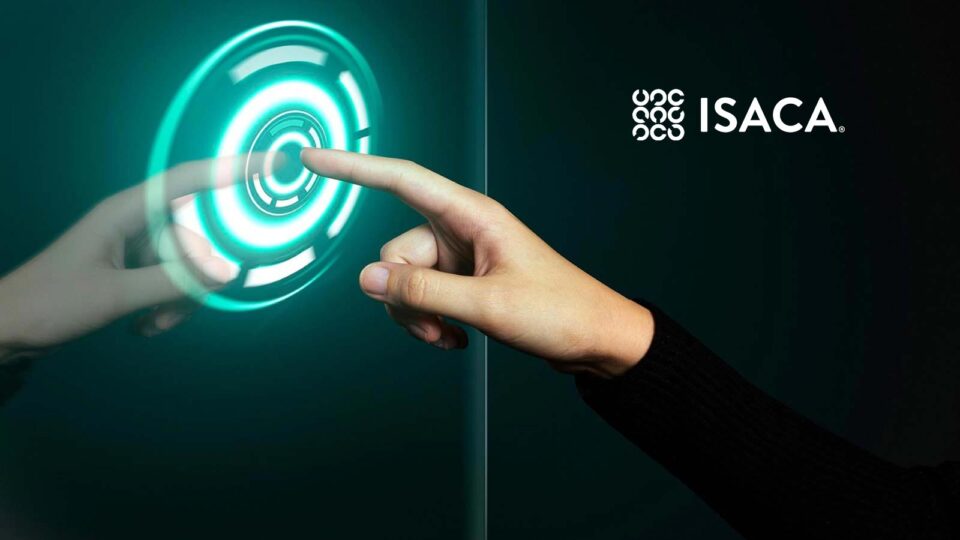 ISACA and Greek Ministry of Digital Governance Partner to Advance Cybersecurity Awareness, Best Practices and Training