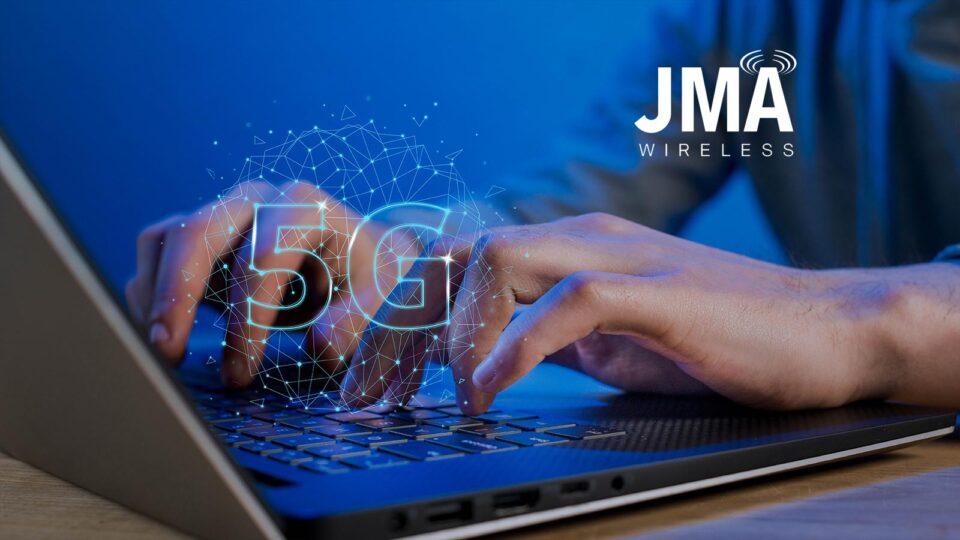 JMA Wireless Launches World’s First 5G Cloud Radio Access Network That Is Compatible With All Processors and Cloud Platforms