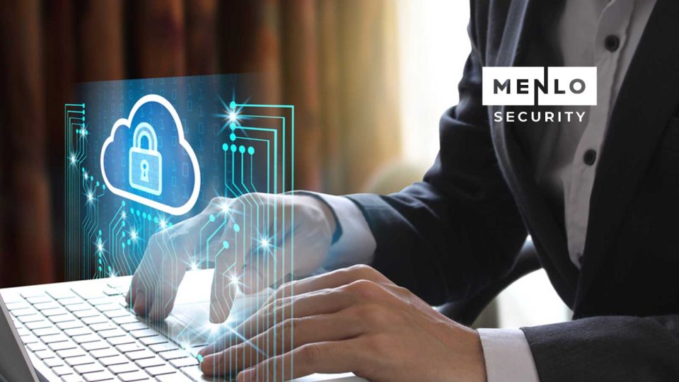 Menlo Security Designated Fedramp ‘In Process’ for Its Cloud Security Solution