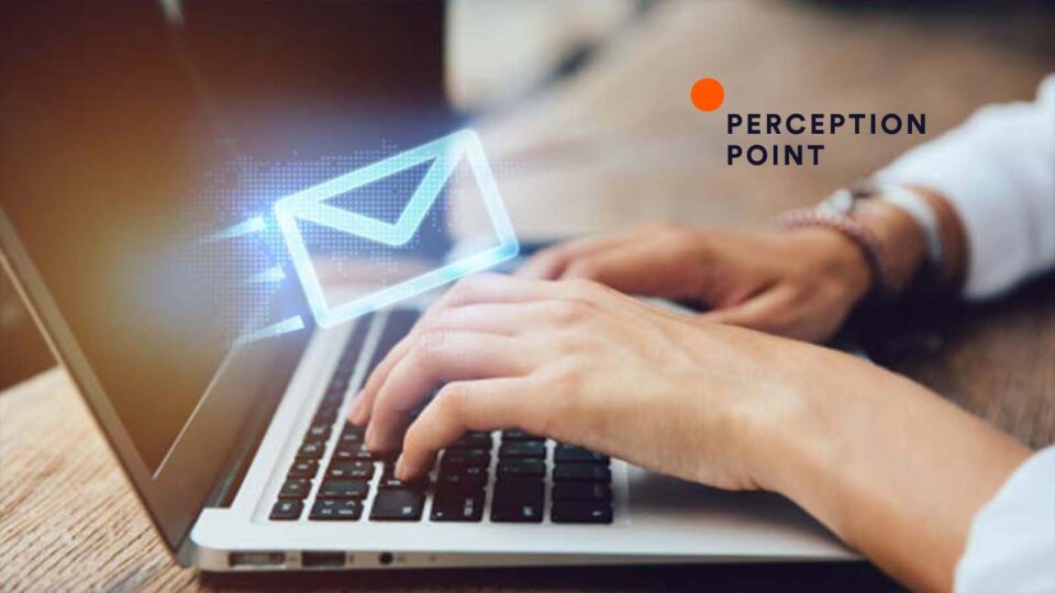 Perception Point Launches Free Advanced Email Security Service, Strengthening Enterprise Protection Against Multiple Attack Vectors