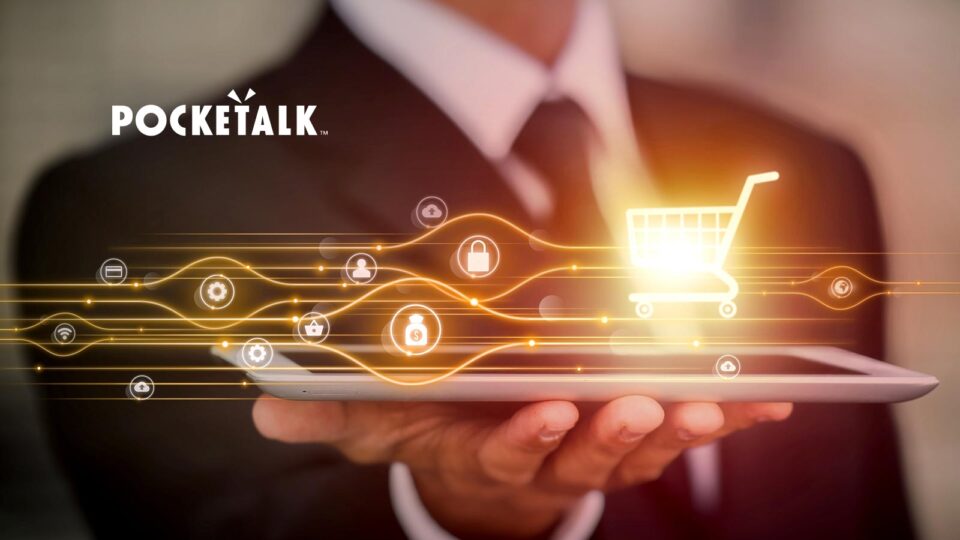 Pocketalk Transitions From Hardware-centric Business to Global Solution