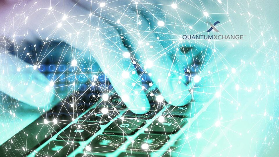 Quantum Xchange Collaborates with Thales to Enable Quantum-Safe Key Delivery Across Any Distance, Over Any Network Media