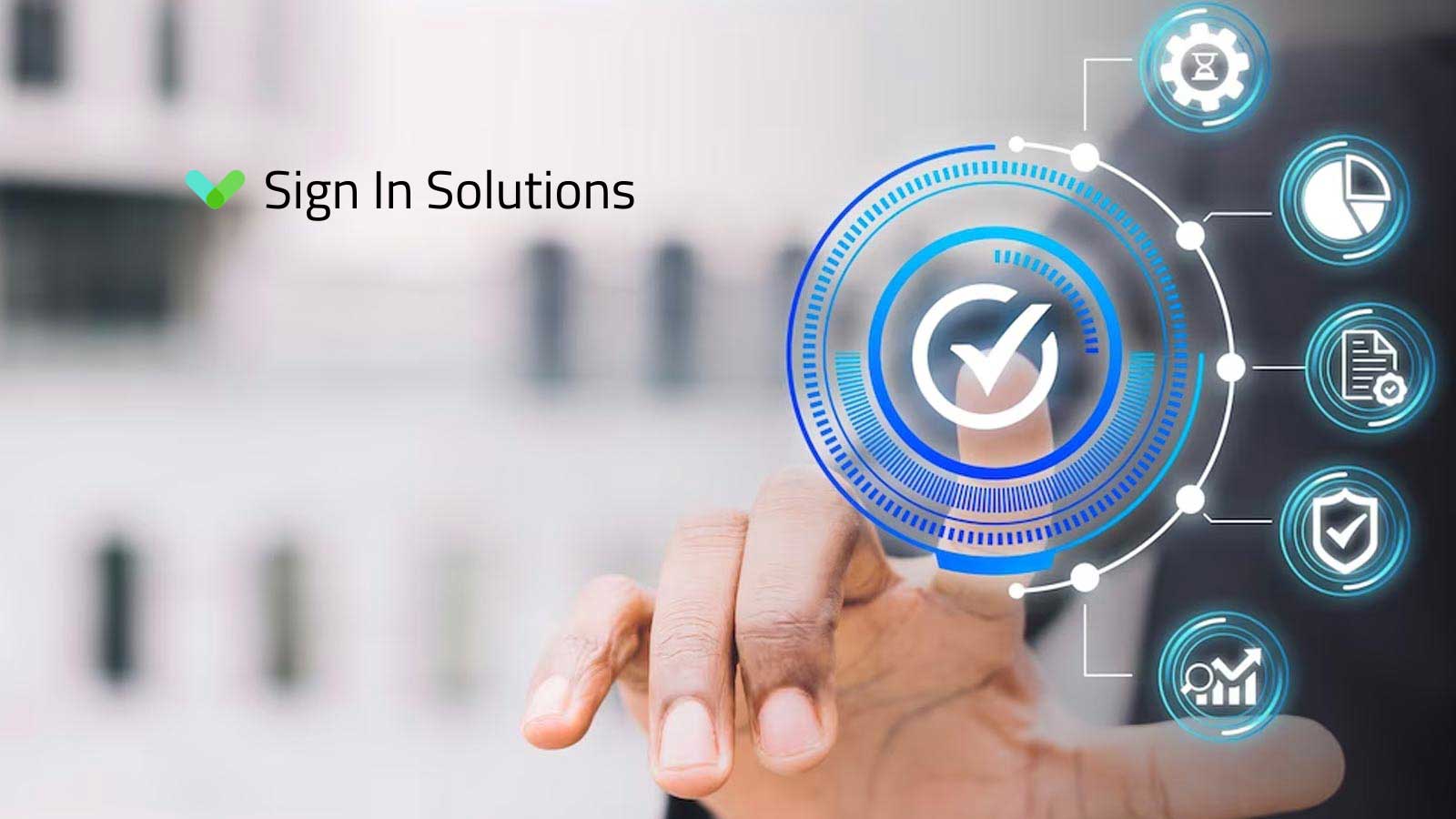Management Sign Vs Console Sign Sign In Solutions Upgrades Visitor Management Experience with Seamless ...