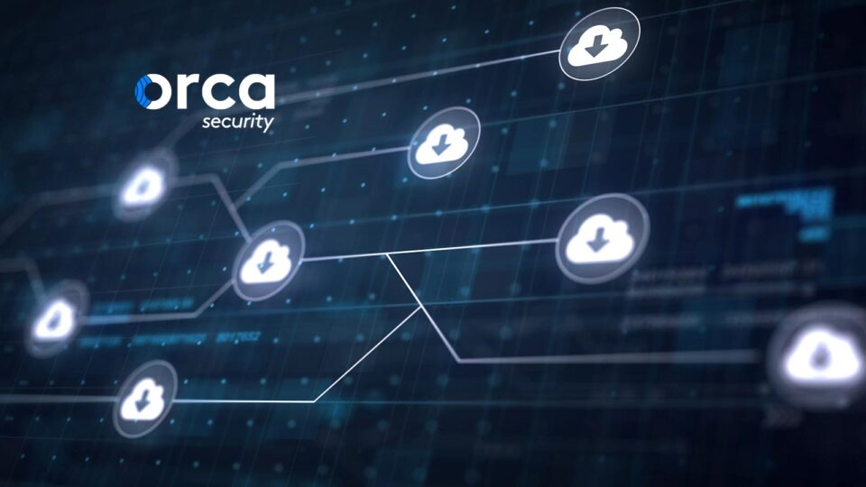 Orca Security Lands $210 Million Series C at $1.2 Billion Valuation by Creating a Cloud Security Solution that Actually Works