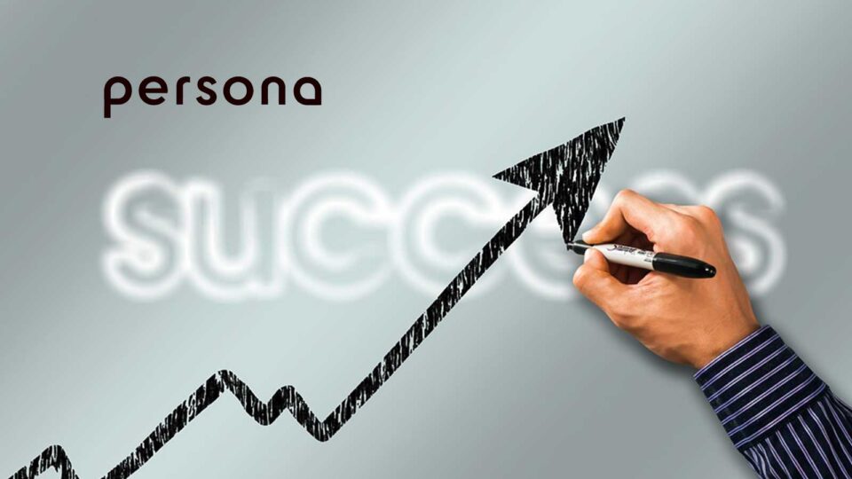 Persona Secures $50M in Series B Funding to Become the Identity Layer of the Internet