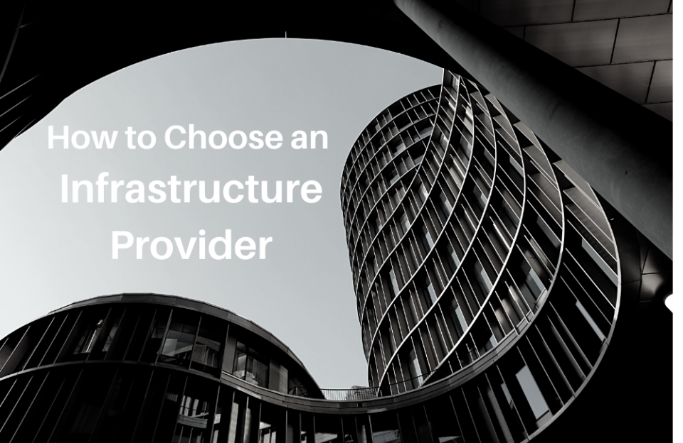 Four Capabilities Digital Agencies Should Look for in An Infrastructure Provider