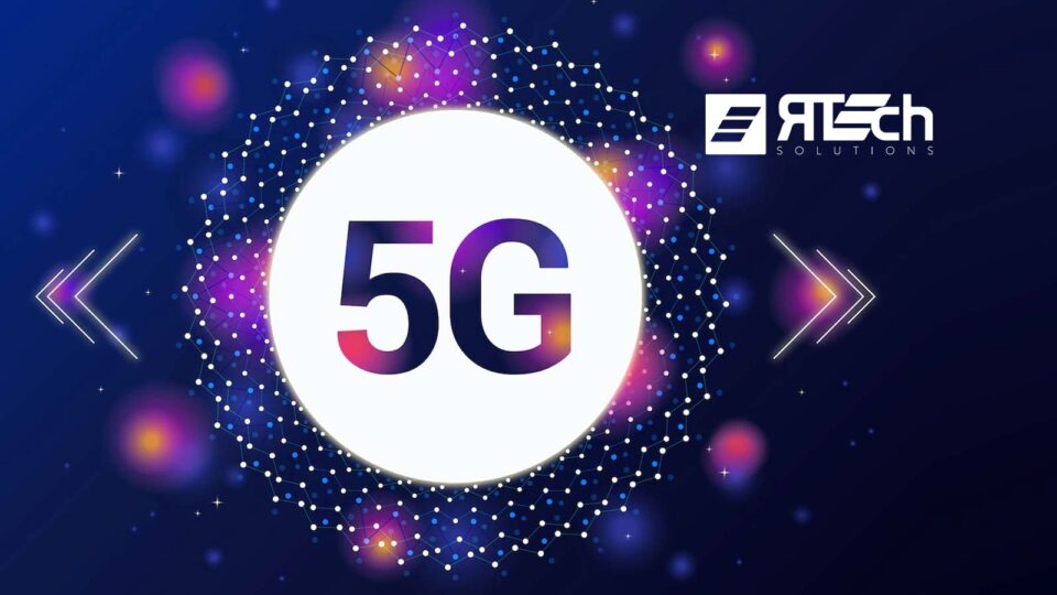 RTech Solutions 5G Network Launched, Enabling Next Generation Connectivity for All