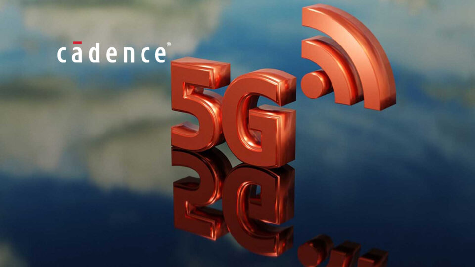 Cadence and GlobalFoundries Collaborate on RF and mmWave Design Flow to Accelerate Mobile and 5G Innovation