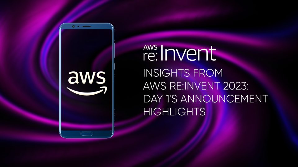 Insights from AWS re:Invent 2023: Day 1's Announcement Highlights