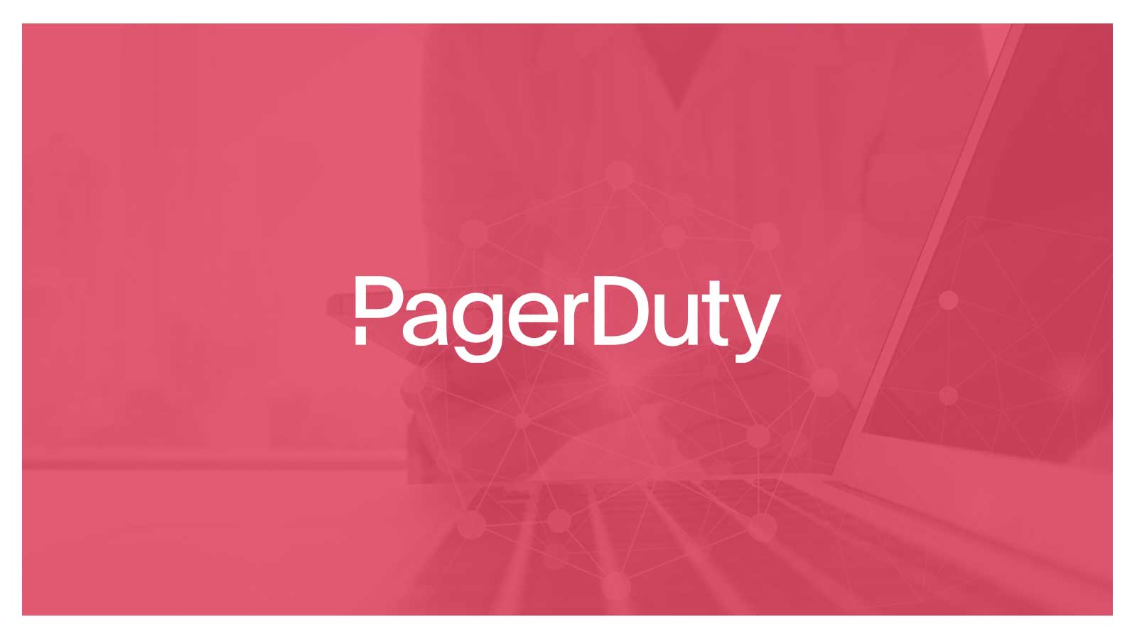 PagerDuty Survey Customer Incidents Up 43 Percent in Past Year, Each