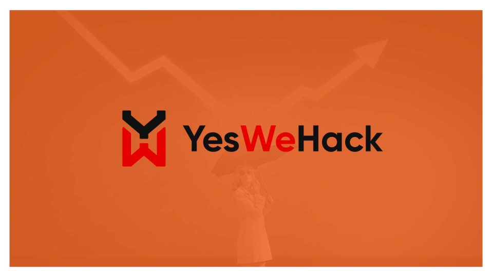 YesWeHack Raises 26 Million Euros to Accelerate Its Growth and International Expansion