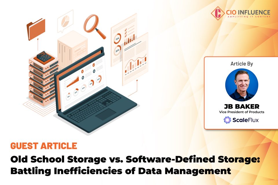 Old School Storage vs. Software-Defined Storage: Battling Inefficiencies of Data Management