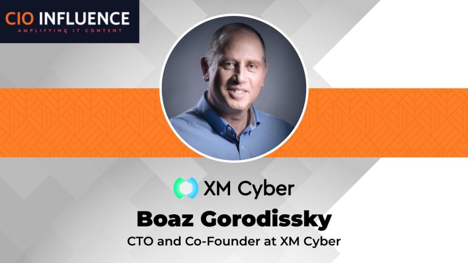 CIO Influence Interview with Boaz Gorodissky, CTO, XM Cyber