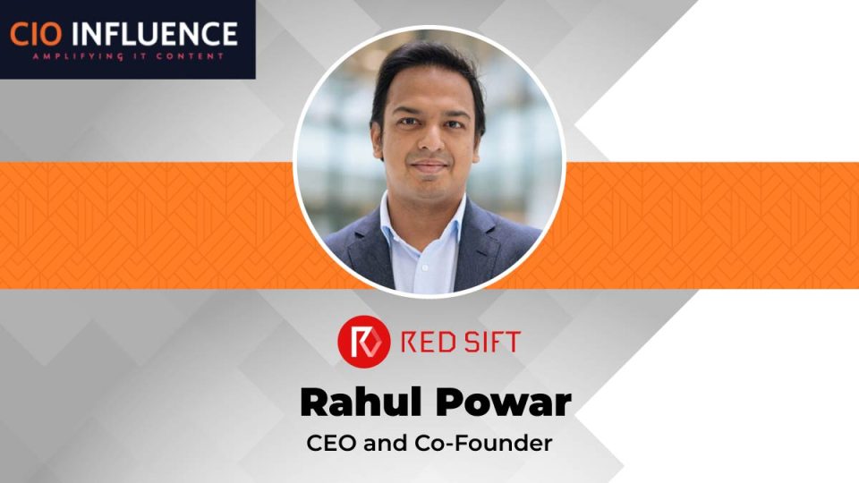 CIO Influence Interview with Rahul Powar, CEO and Co-Founder of Red Sift