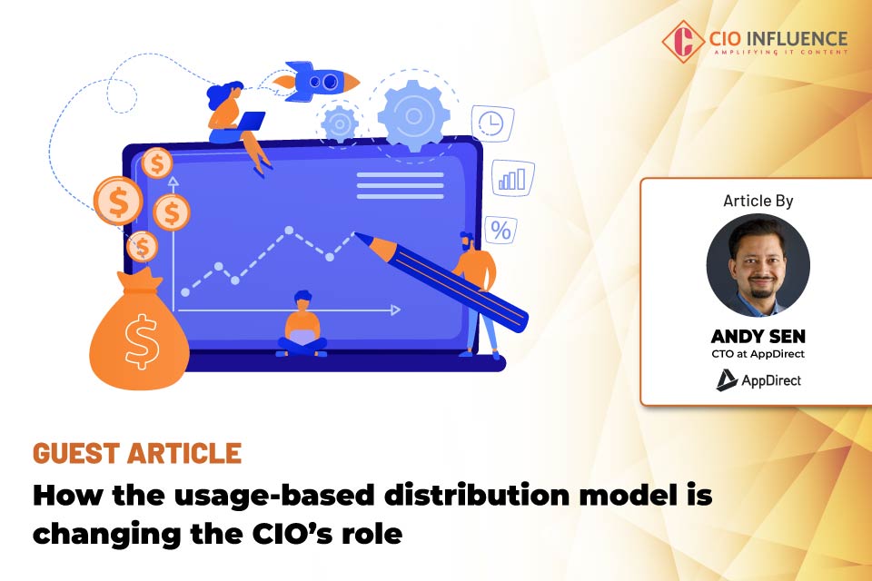 How the usage-based distribution model is changing the CIO’s role