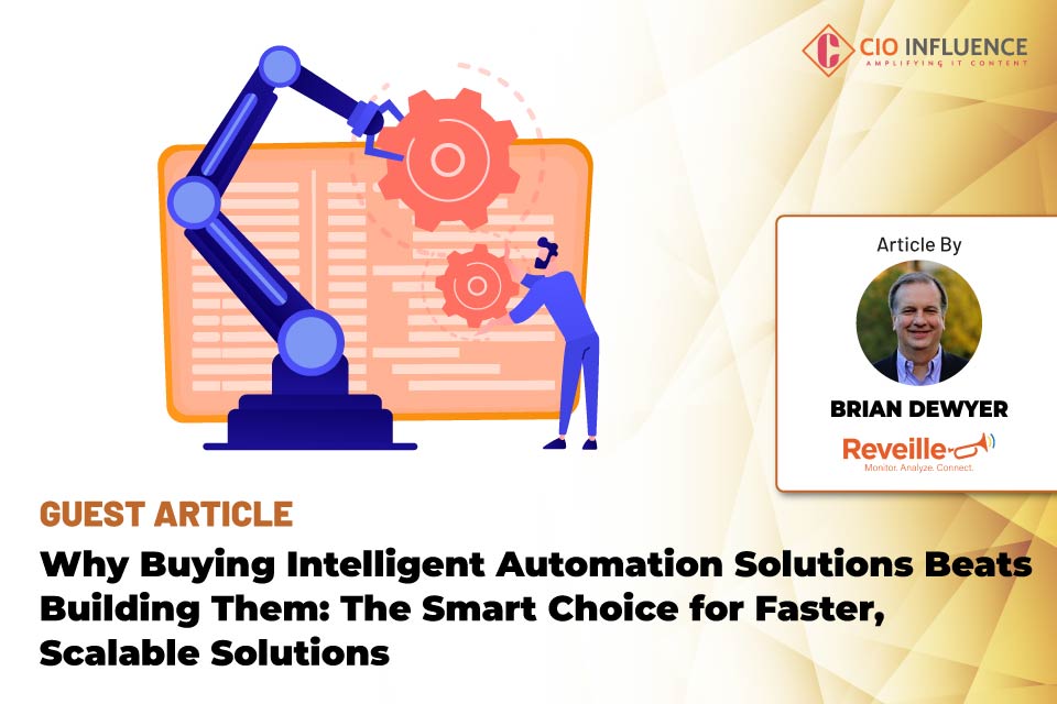 Why Buying Intelligent Automation Solutions Beats Building Them: The Smart Choice for Faster, Scalable Solutions