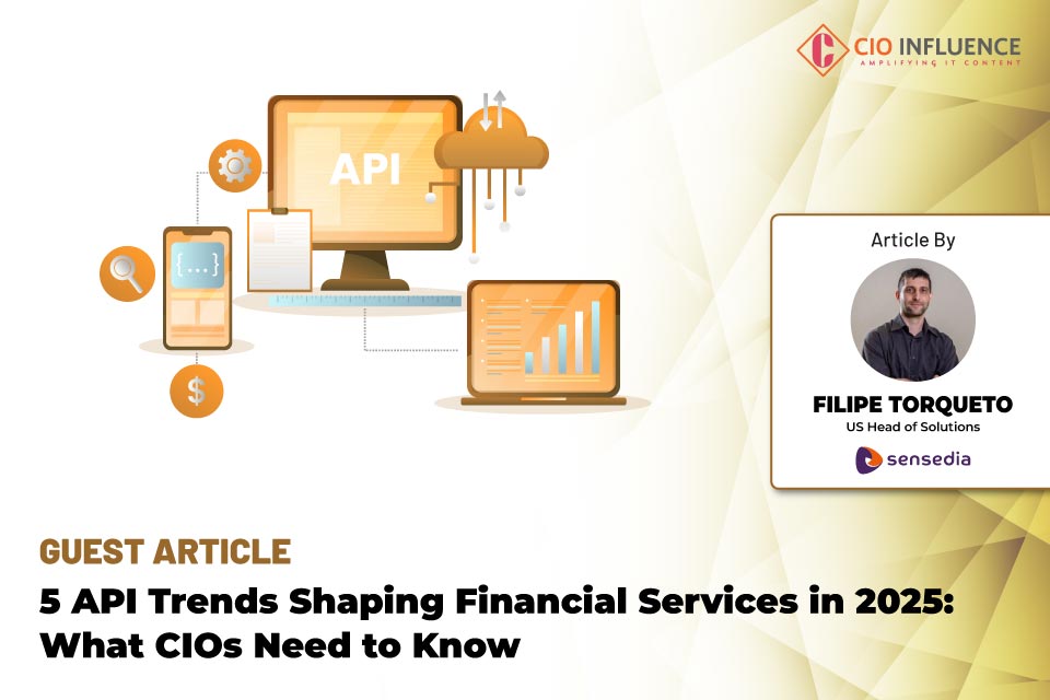 5 API Trends Shaping Financial Services in 2025: What CIOs Need to Know