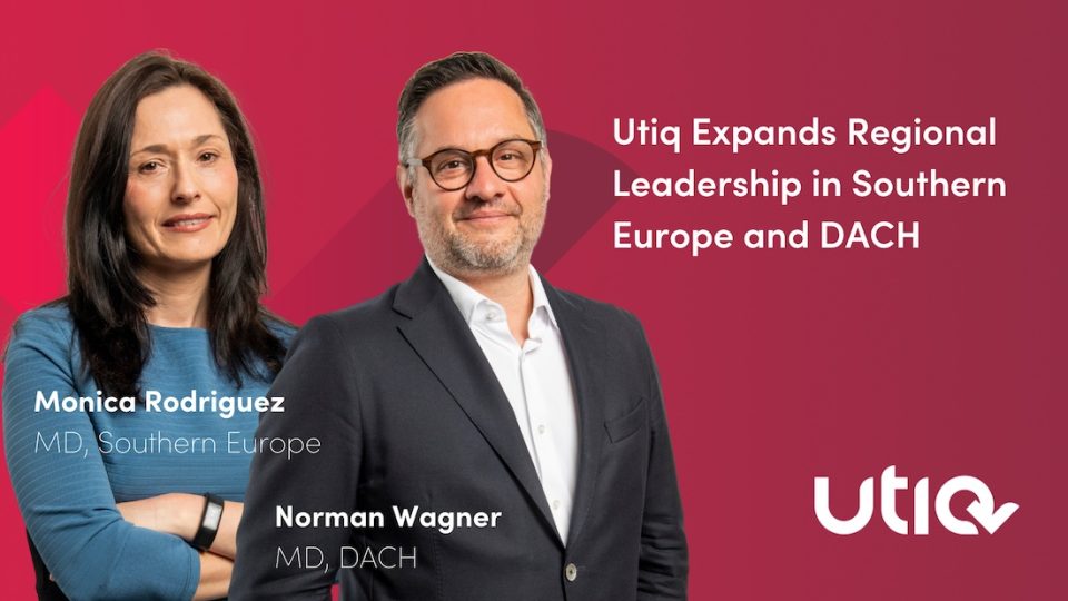 Utiq Expands Regional Leadership in Southern Europe and DACH to Support Continued Growth