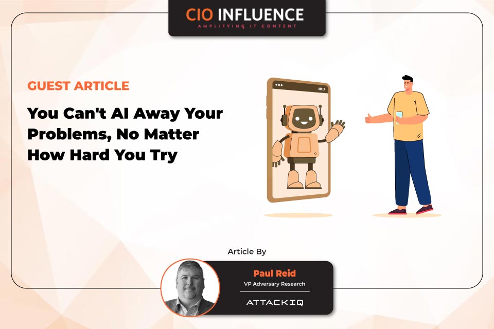 You Can't AI Away Your Problems, No Matter How Hard You Try