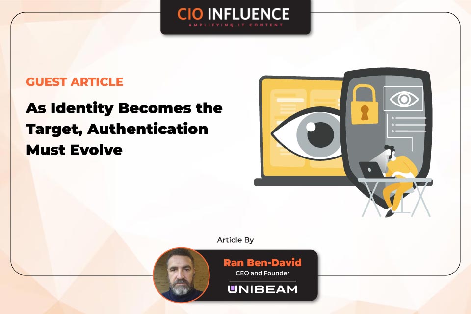 As Identity Becomes the Target, Authentication Must Evolve